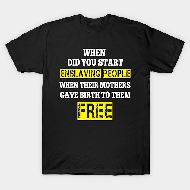 free slave T-Shirt by DZCHIBA